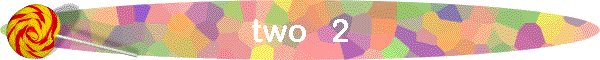 two   2